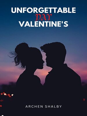 cover image of Unforgettable Valentine's Day